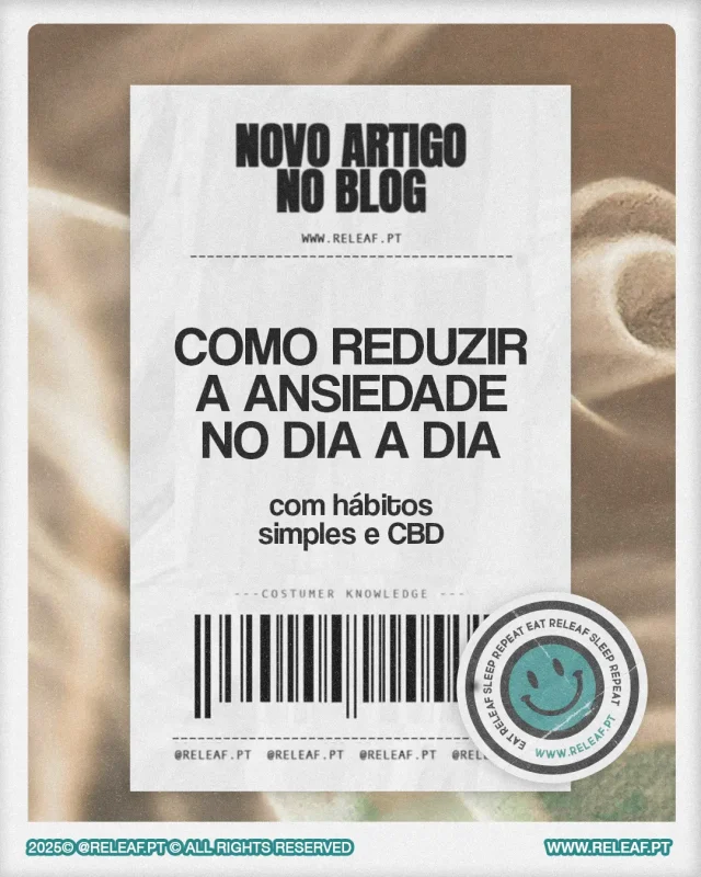 Neste artigo, vamos mostrar-te como reduzir a ansiedade com CBD e outras práticas fáceis de integrar na tua rotina.